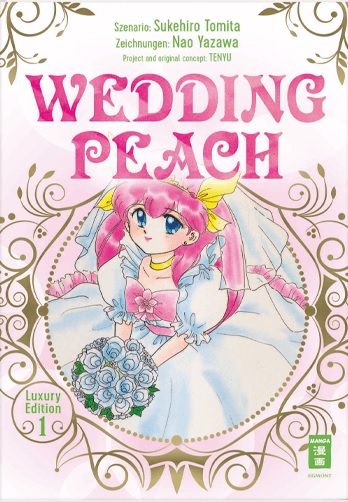 Wedding Peach Luxury Edition by Nao Yazawa